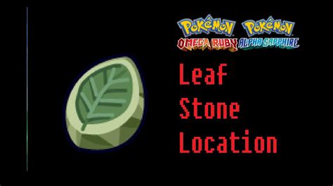 pokemon omega ruby buy leaf stone|pokemon leaf stone list.